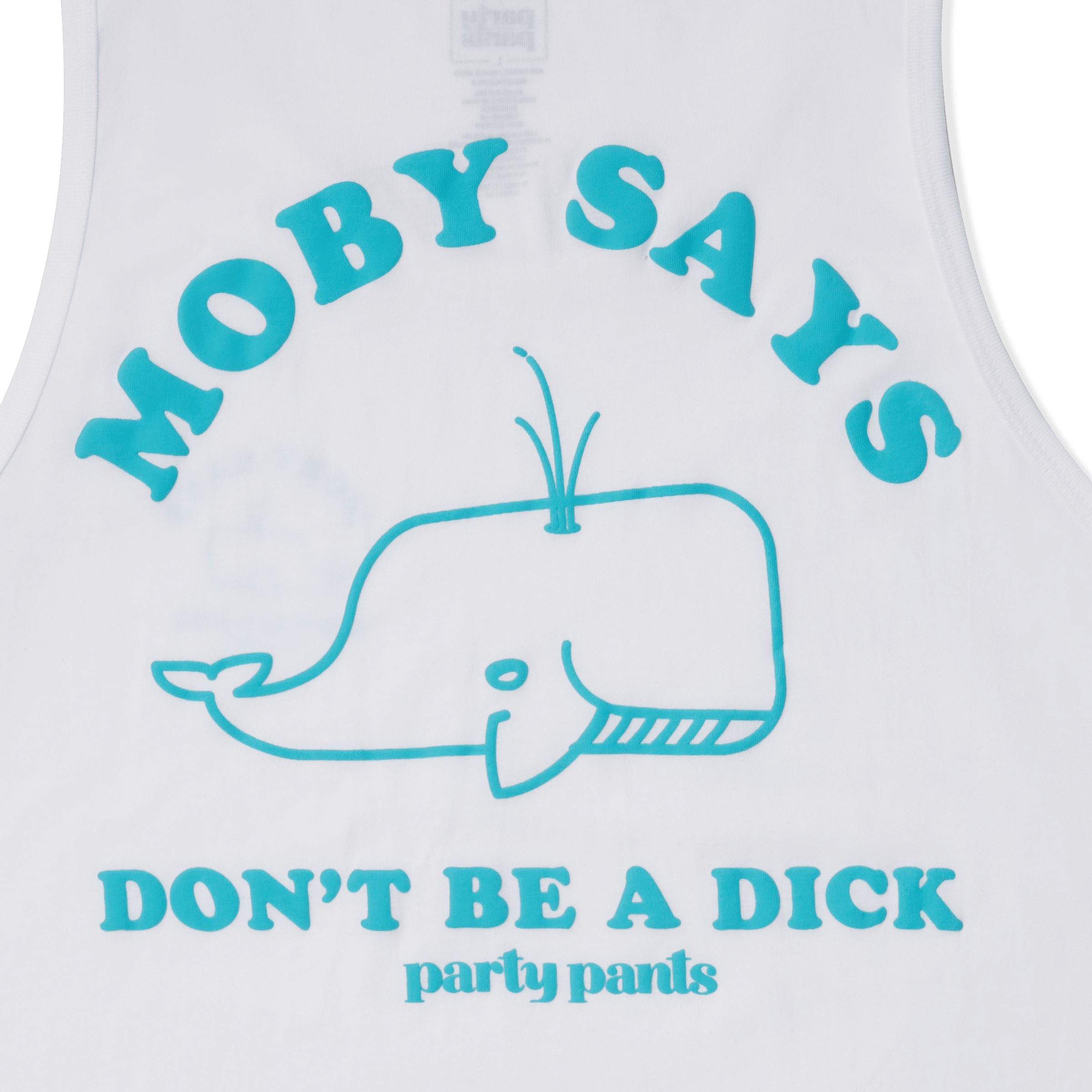 MOBY SAYS TANK - WHITE TANK PARTY PANTS 