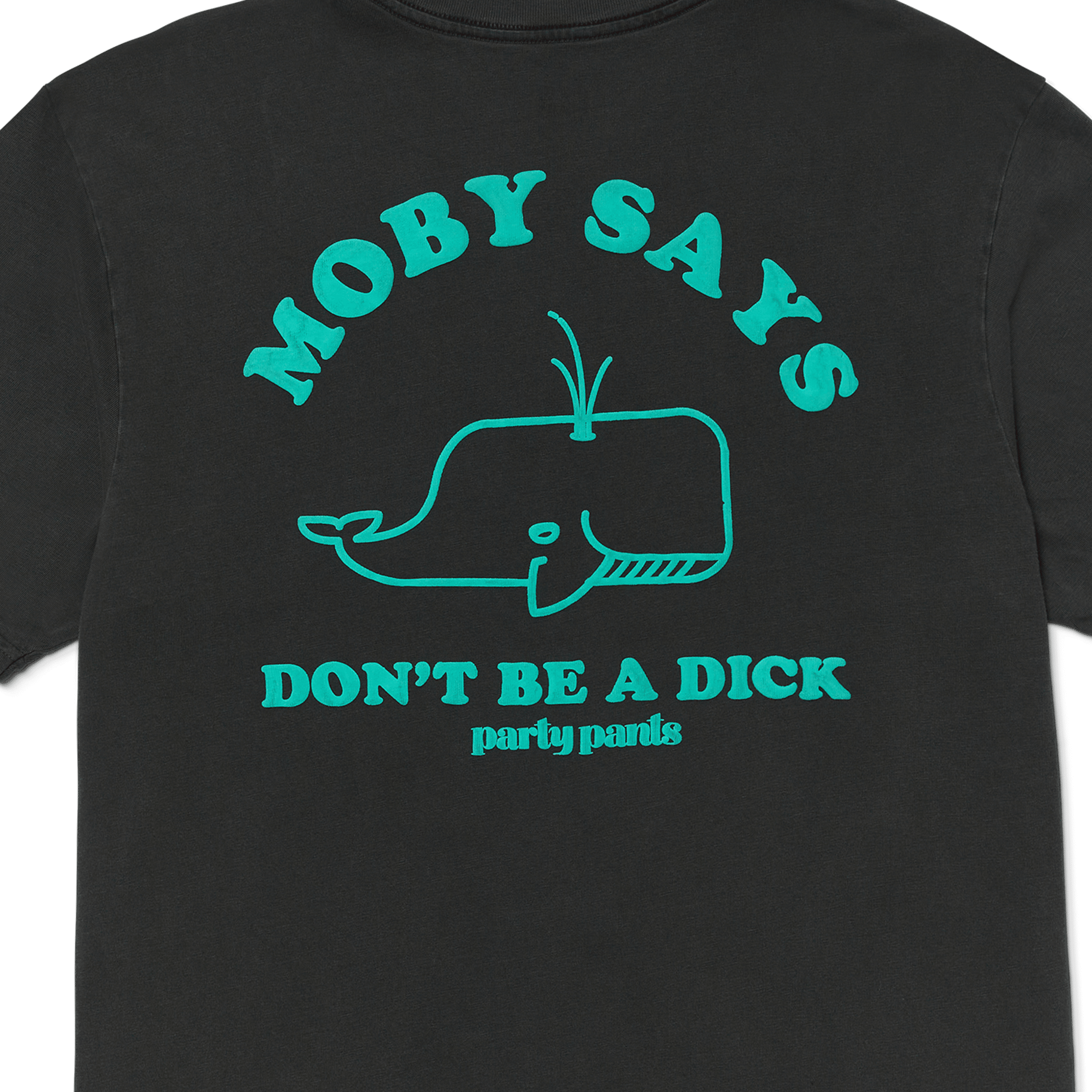 MOBY SAYS T-SHIRT - WASHED BLACK TEE PARTY PANTS