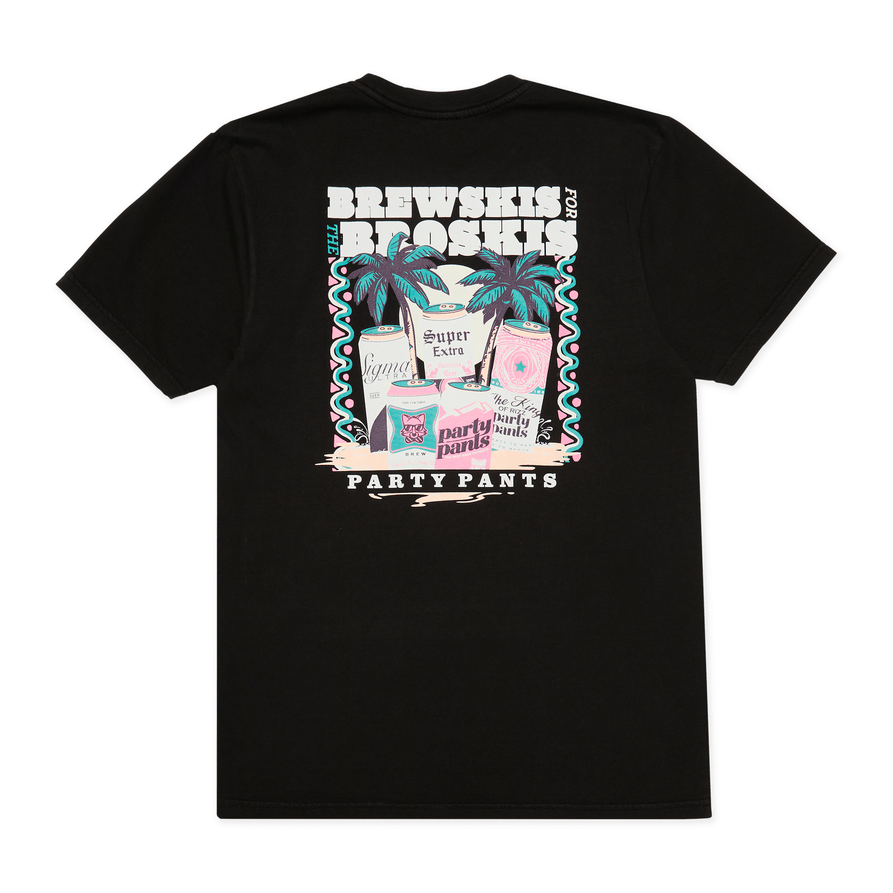 Brewskis for the Broskis Black T-Shirt TEES PARTY PANTS