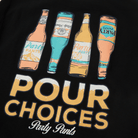 Pour Choices Black T-Shirt Tees PARTY PANTS 
